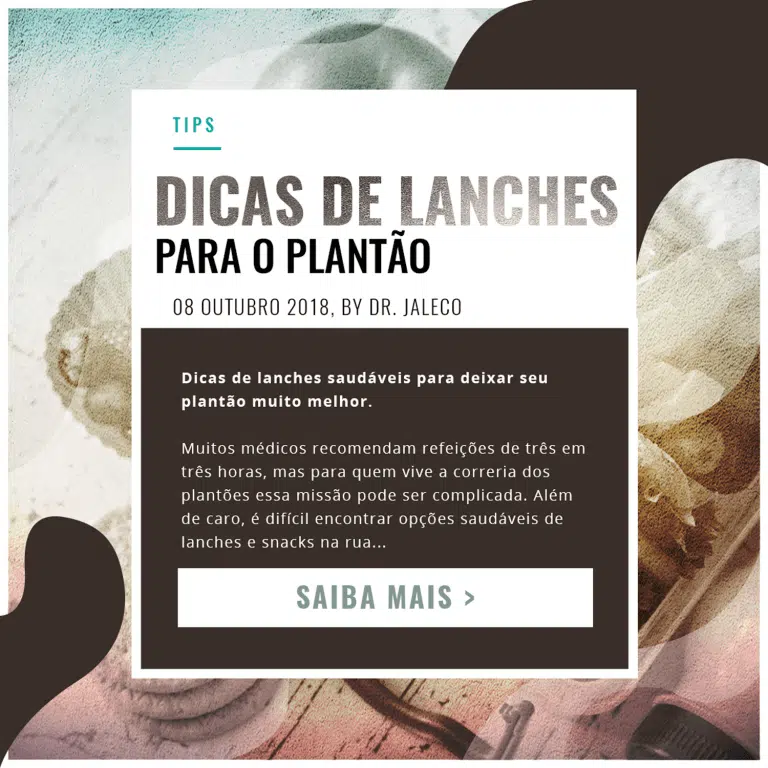 dicas de lanches para o plantão